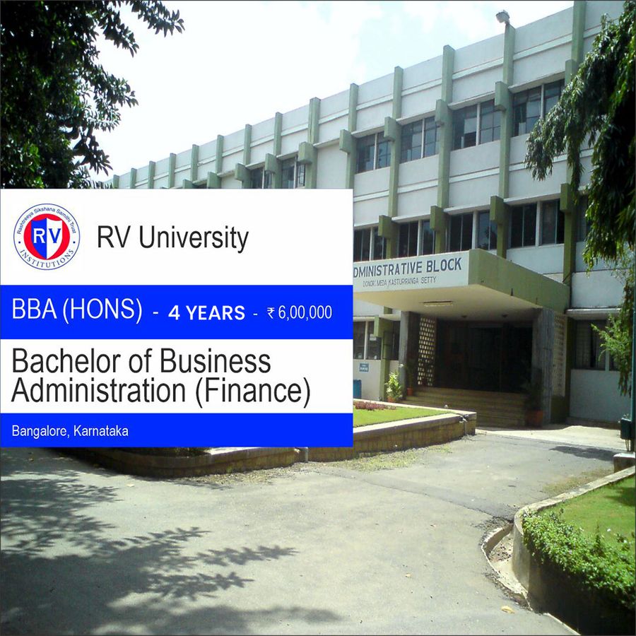 Bachelor of Business Administration (BBA) (Hons.) (Finance) at RV University, Bangalore, Bengaluru/Bangalore